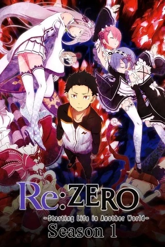 Re:Zero Season 1 Poster